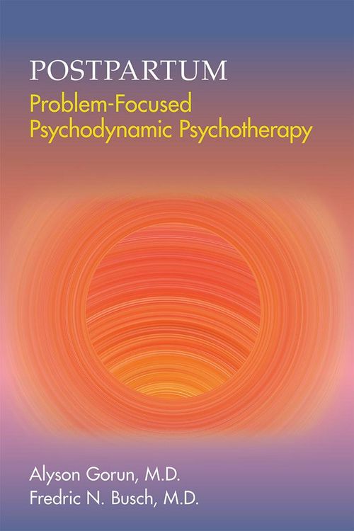 Produktbild: Postpartum Problem-Focused Psychodynamic Psychotherapy