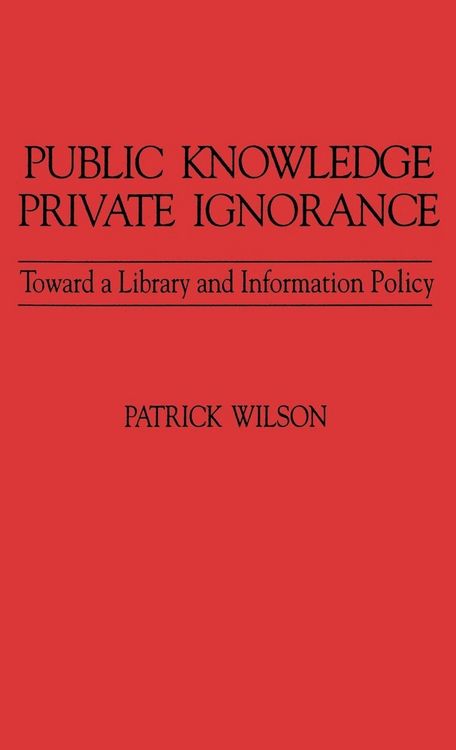 Produktbild: Public Knowledge, Private Ignorance