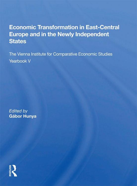 Produktbild: Economic Transformation In East-central Europe And In The Newly Independent States