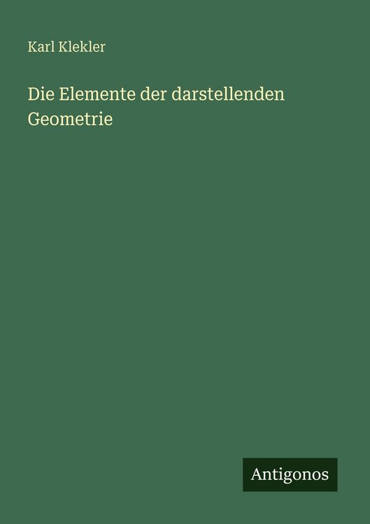 Produktbild: Die Elemente der darstellenden Geometrie