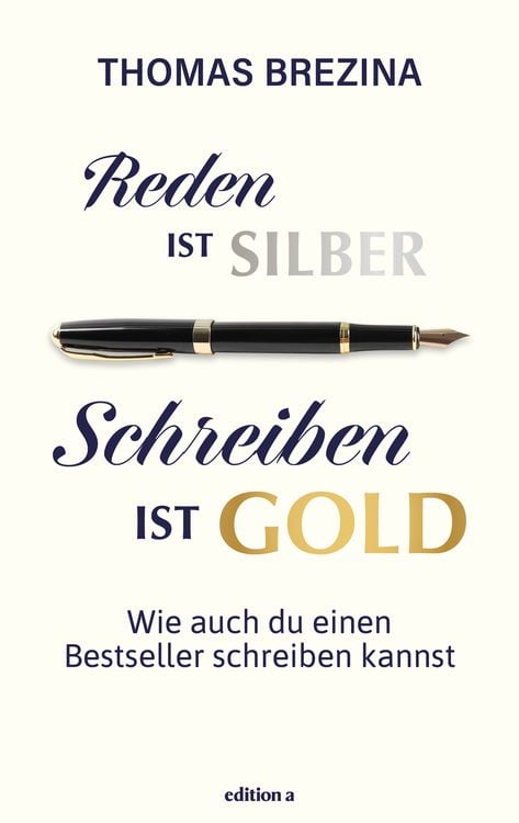 Produktbild: Reden ist Silber, Schreiben ist Gold