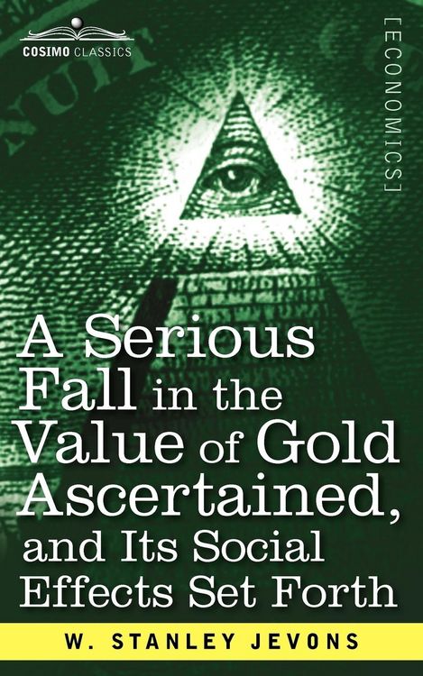 Produktbild: A Serious Fall in the Value of Gold Ascertained