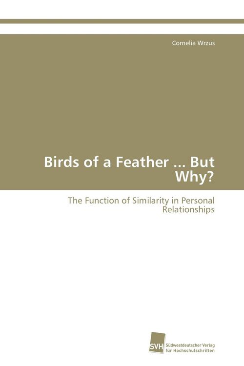 Produktbild: Birds of a Feather ... But Why?