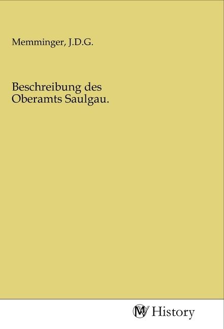 Produktbild: Beschreibung des Oberamts Saulgau.