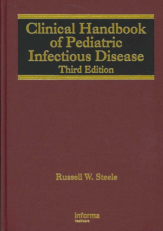 Produktbild: Steele, R: Clinical Handbook of Pediatric Infectious Disease