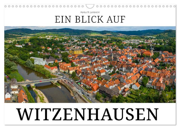 Produktbild: Ein Blick auf Witzenhausen (Wandkalender 2026 DIN A3 quer), CALVENDO Monatskalender