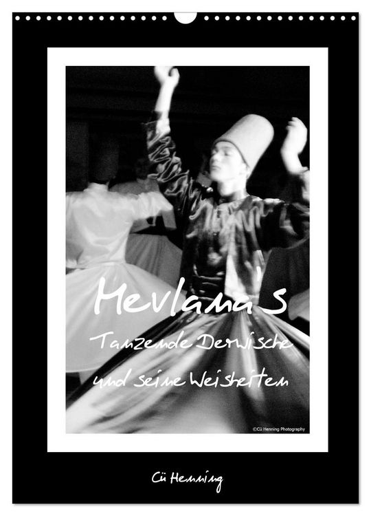 Produktbild: Mevlana's tanzende Derwische und seine Weisheiten (Wandkalender 2026 DIN A3 hoch), CALVENDO Monatskalender