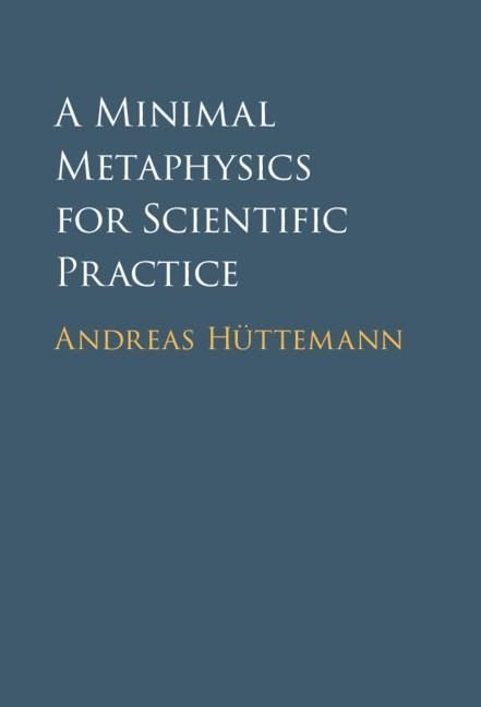 Produktbild: Minimal Metaphysics for Scientific Practice