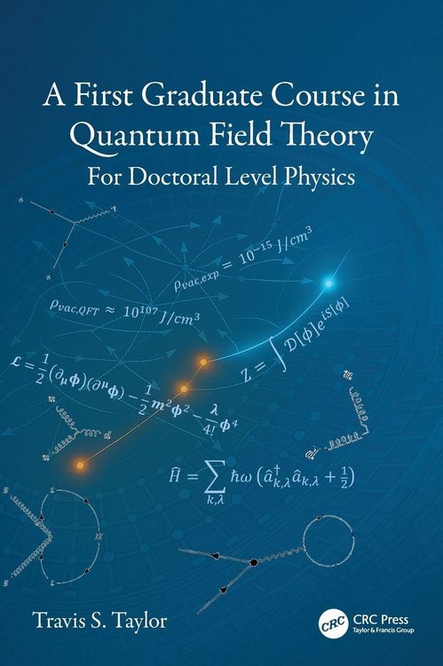 Produktbild: A First Graduate Course in Quantum Field Theory