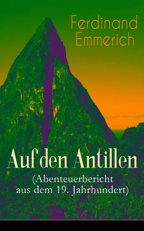 Produktbild: Auf den Antillen (Abenteuerbericht aus dem 19. Jahrhundert)