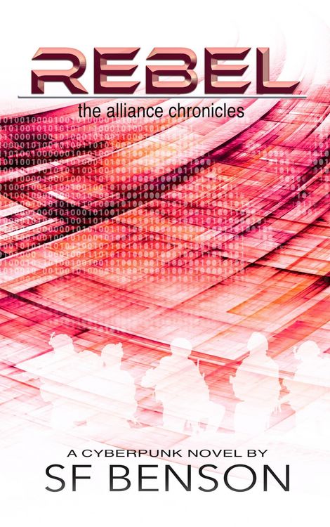 Produktbild: Rebel (The Alliance Chronicles, #4)