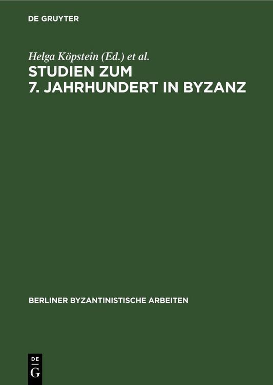 Produktbild: Studien zum 7. Jahrhundert in Byzanz