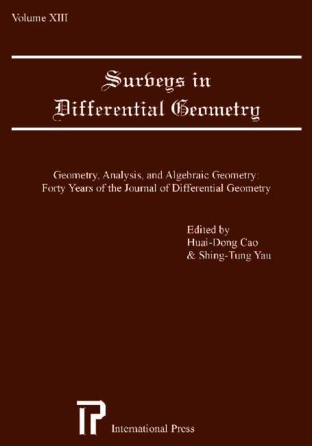 Produktbild: Surveys in Differential Geometry v. 13; Geometry, Analysis, and Algebraic Geometry