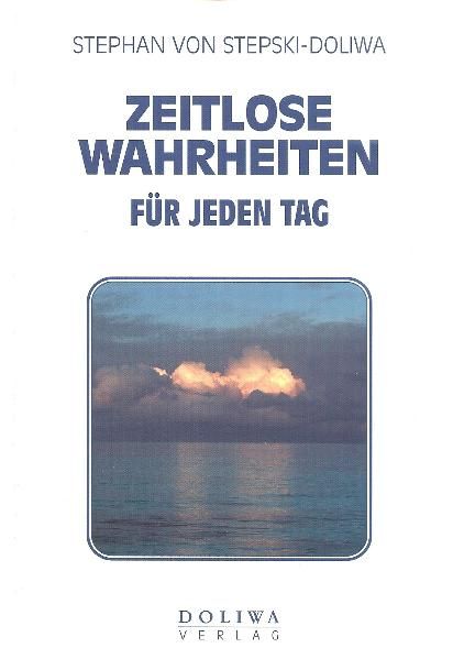Produktbild: Zeitlose Wahrheiten f&uuml;r jeden Tag