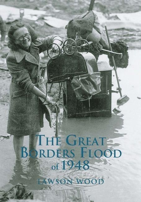 Produktbild: The Great Borders Flood of 1948