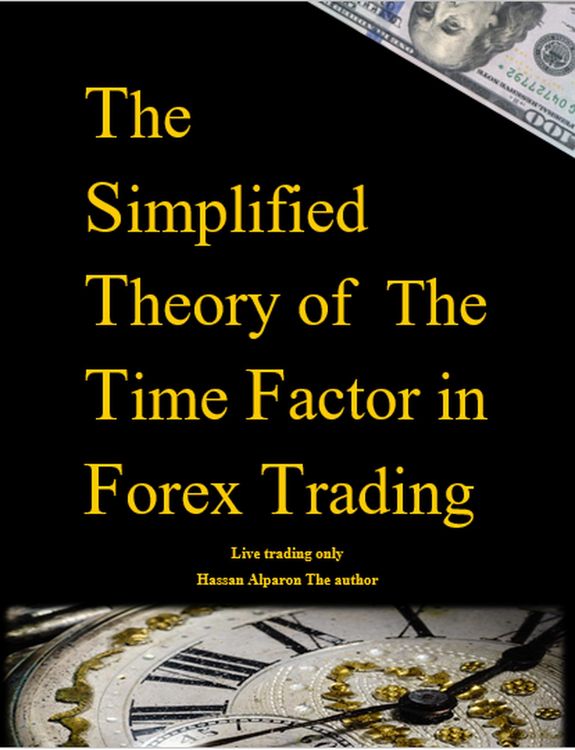 Produktbild: The Simplified Theory of The Time Factor in Forex Trading