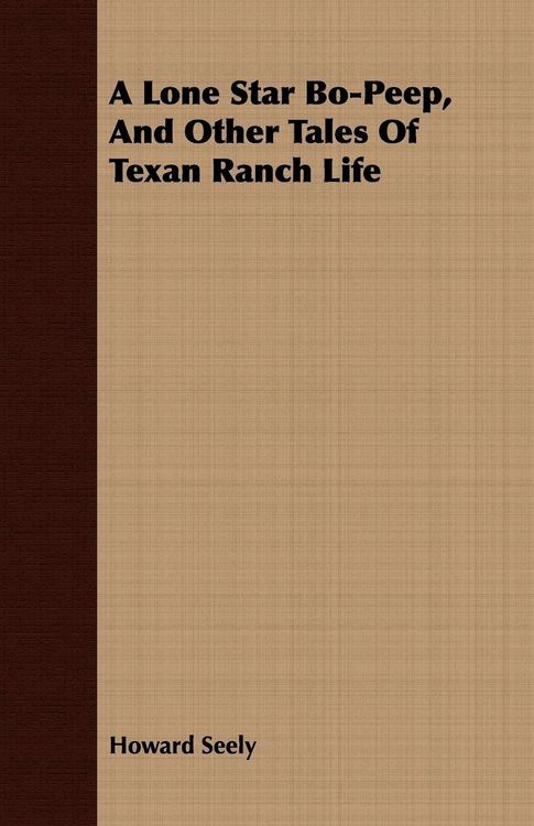 Produktbild: A Lone Star Bo-Peep, and Other Tales of Texan Ranch Life