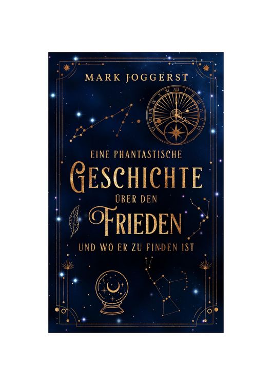 Produktbild: Eine phantastische Geschichte &uuml;ber den Frieden und wo er zu finden ist