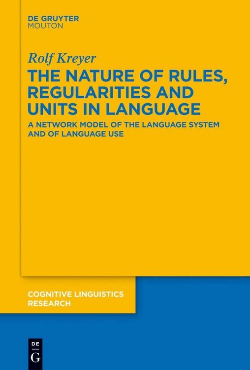 Produktbild: The Nature of Rules, Regularities and Units in Language