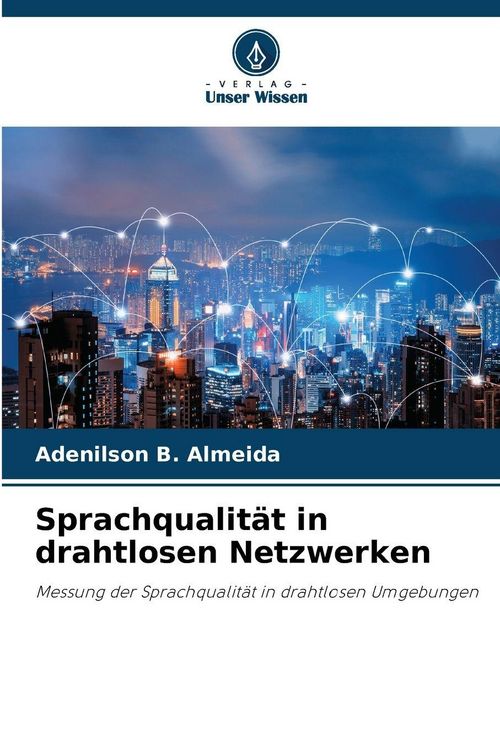 Produktbild: Sprachqualit&auml;t in drahtlosen Netzwerken