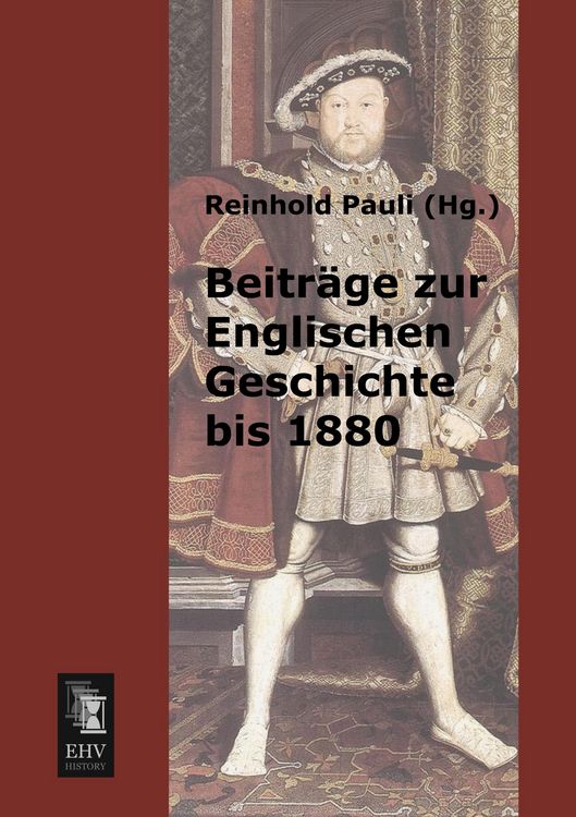 Produktbild: Beitr&auml;ge zur Englischen Geschichte bis 1880
