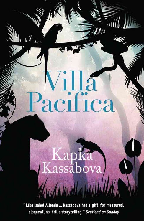 Produktbild: Kassabova, K: Villa Pacifica