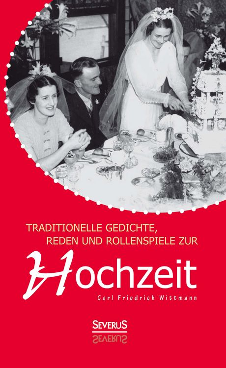 Produktbild: Traditionelle Gedichte, Reden und Rollenspiele zur Hochzeit