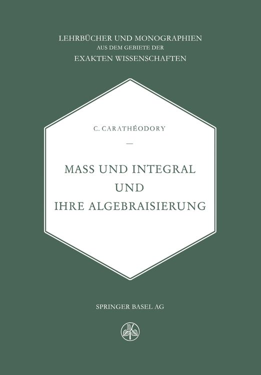 Produktbild: Mass und Integral und ihre Algebraisierung