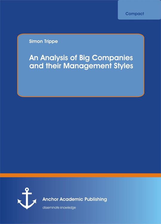 Produktbild: An Analysis of Big Companies and their Management Styles