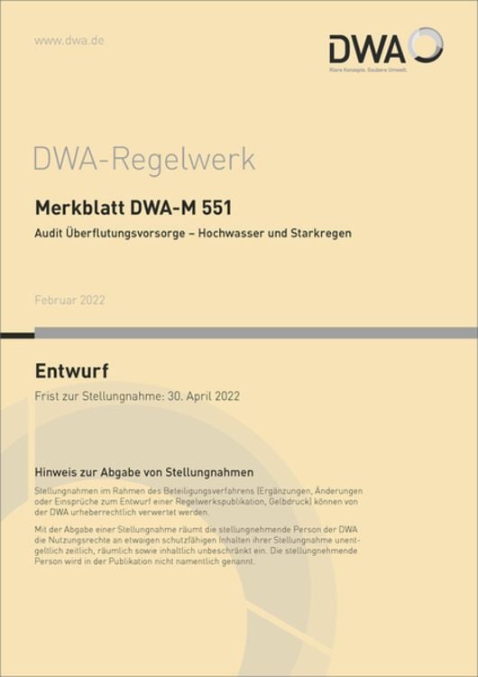 Produktbild: Merkblatt DWA-M 551 Audit Überflutungsvorsorge - Hochwasser und Starkregen (Entwurf)