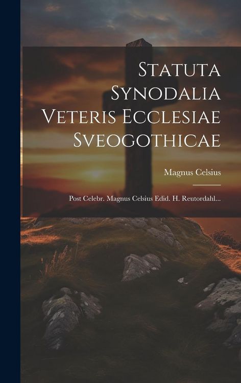 Produktbild: Statuta Synodalia Veteris Ecclesiae Sveogothicae