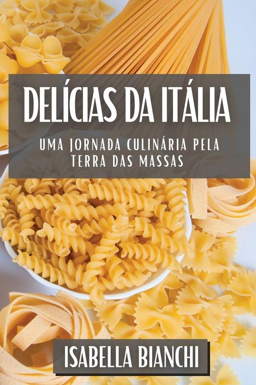 Produktbild: Del&iacute;cias da It&aacute;lia