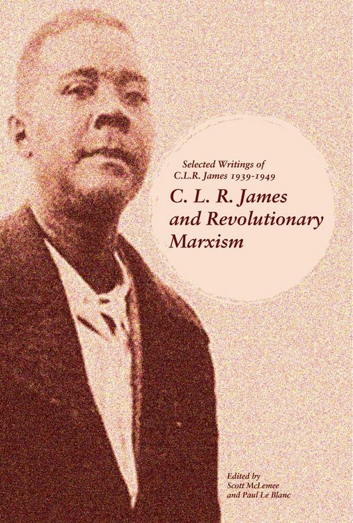 Produktbild: C. L. R. James and Revolutionary Marxism