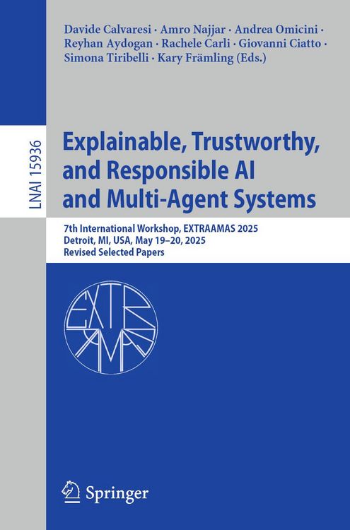 Produktbild: Explainable, Trustworthy, and Responsible AI and Multi-Agent Systems