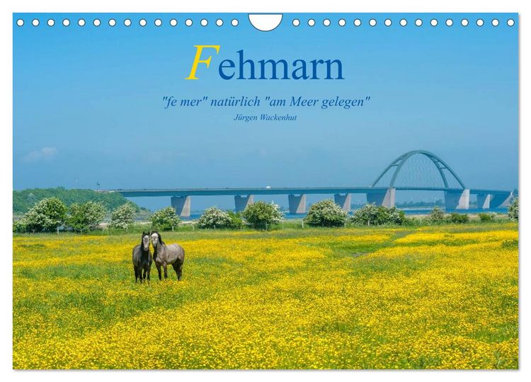 Produktbild: Fehmarn - "fe mer" nat&uuml;rlich "am Meer gelegen" (Wandkalender 2026 DIN A4 quer), CALVENDO Monatskalender