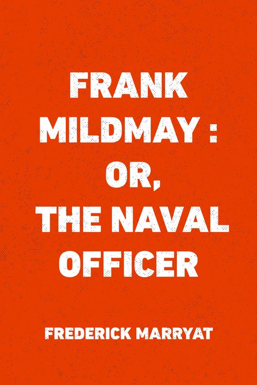 Produktbild: Frank Mildmay : Or, The Naval Officer