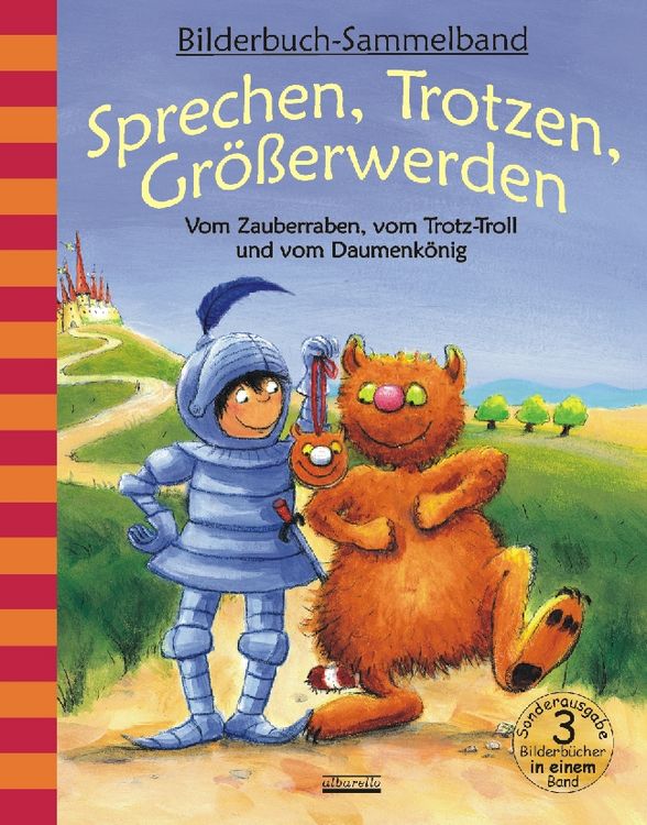 Produktbild: Sprechen, Trotzen, Gr&ouml;&szlig;erwerden - Vom Zauberraben, vom Trotz-Troll und vom Daumenk&ouml;nig
