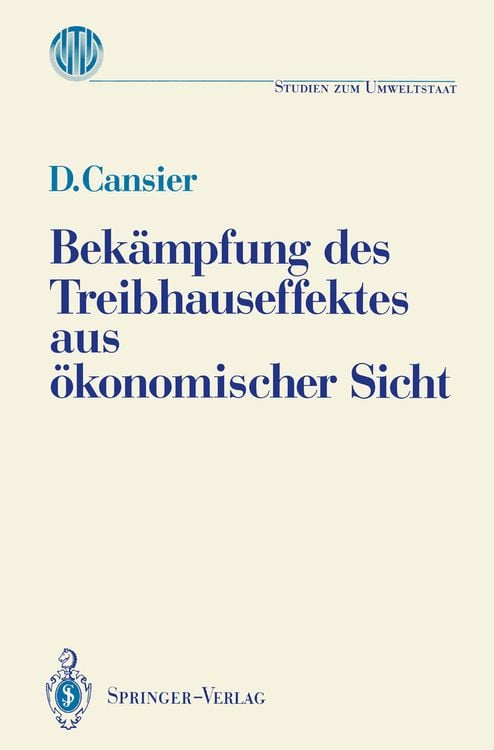 Produktbild: Bekämpfung des Treibhauseffektes aus ökonomischer Sicht