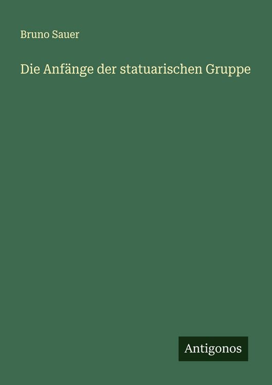 Produktbild: Die Anf&auml;nge der statuarischen Gruppe