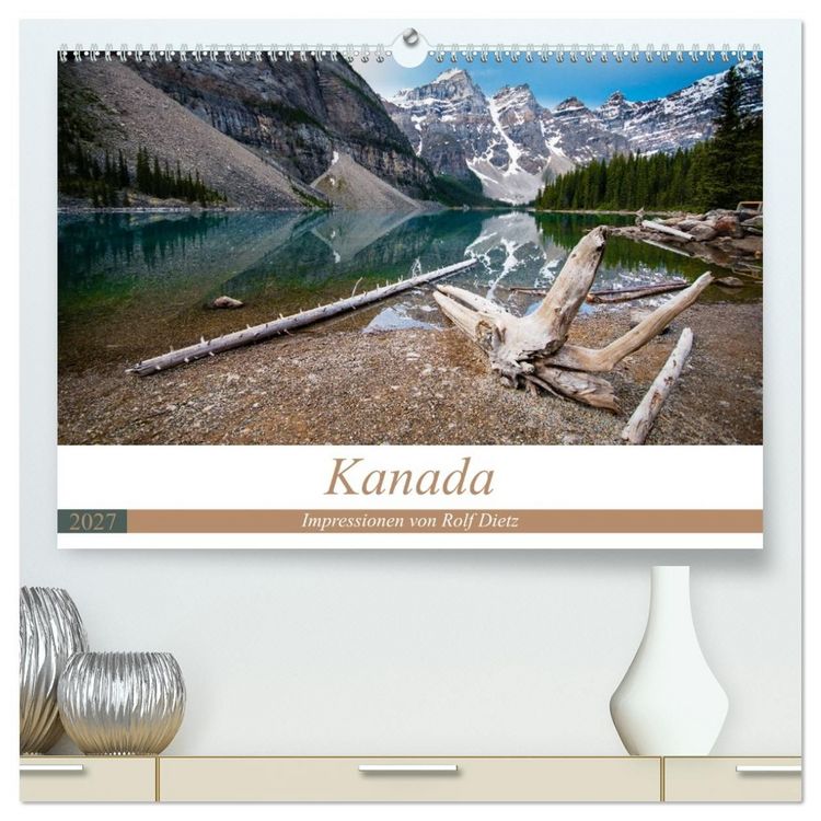 Produktbild: Kanada - Impressionen von Rolf Dietz (hochwertiger Premium Wandkalender 2027 DIN A2 quer), Kunstdruck in Hochglanz