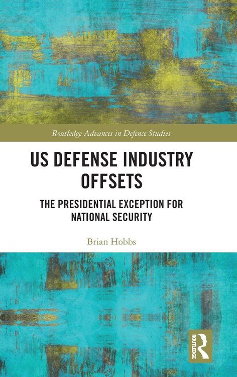 Produktbild: US Defense Industry Offsets