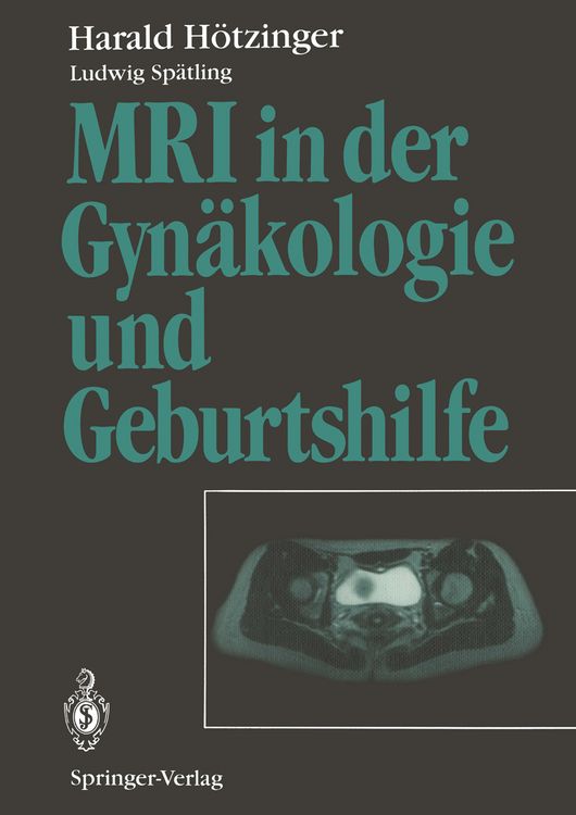 Produktbild: MRI in der Gyn&auml;kologie und Geburtshilfe