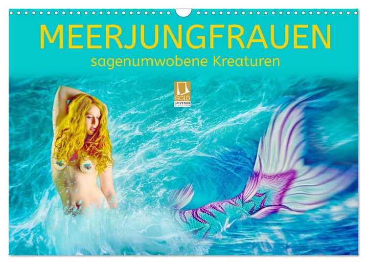 Produktbild: Meerjungfrauen - sagenumwobene Kreaturen (Wandkalender 2026 DIN A3 quer), CALVENDO Monatskalender