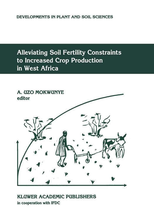 Produktbild: Alleviating Soil Fertility Constraints to Increased Crop Production in West Africa
