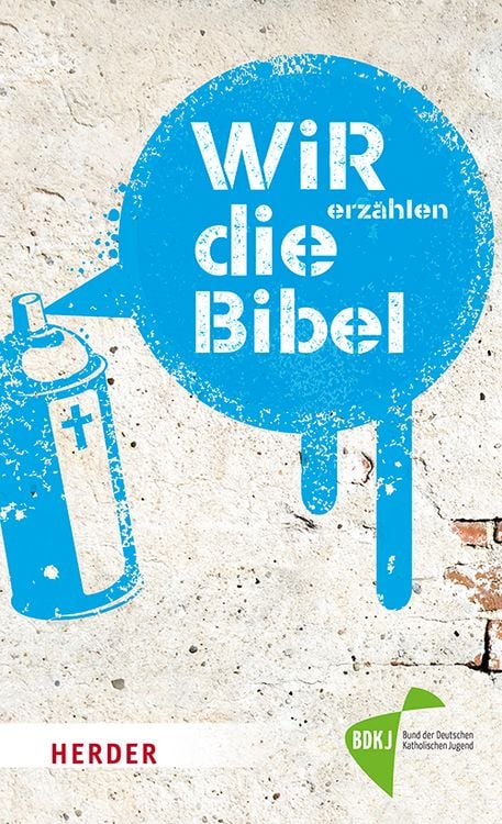 Produktbild: WIR erz&auml;hlen DIE BIBEL