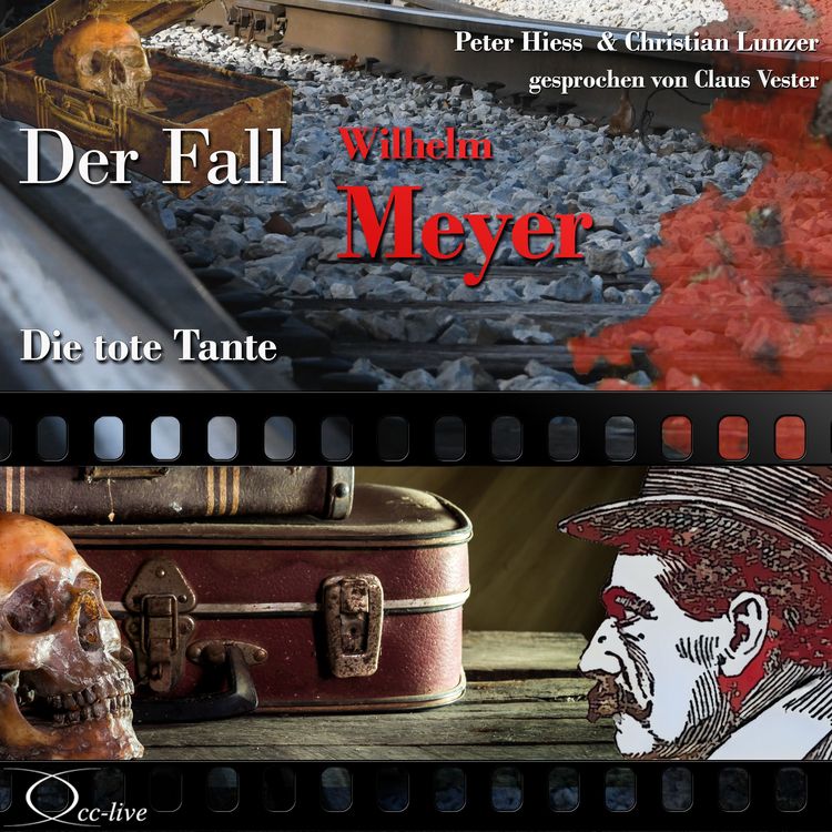 Produktbild: Die tote Tante - Der Fall Wilhelm Meyer