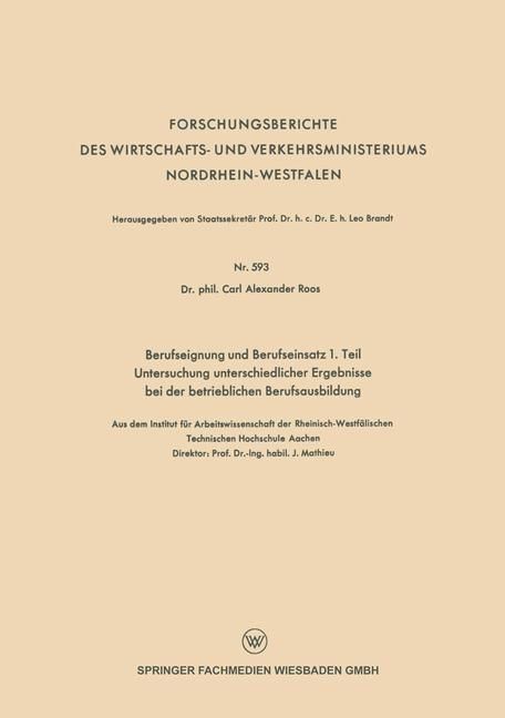 Produktbild: Berufseignung und Berufseinsatz 1. Teil Untersuchung unterschiedlicher Ergebnisse bei der betrieblichen Berufsausbildung
