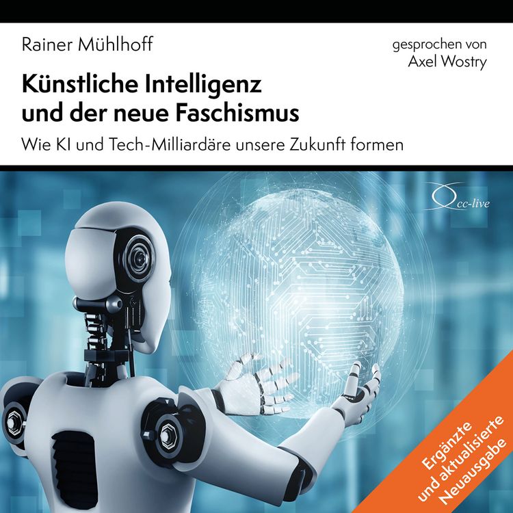 Produktbild: K&uuml;nstliche Intelligenz und der neue Faschismus