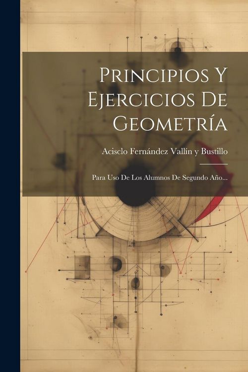 Produktbild: Principios Y Ejercicios De Geometr&iacute;a
