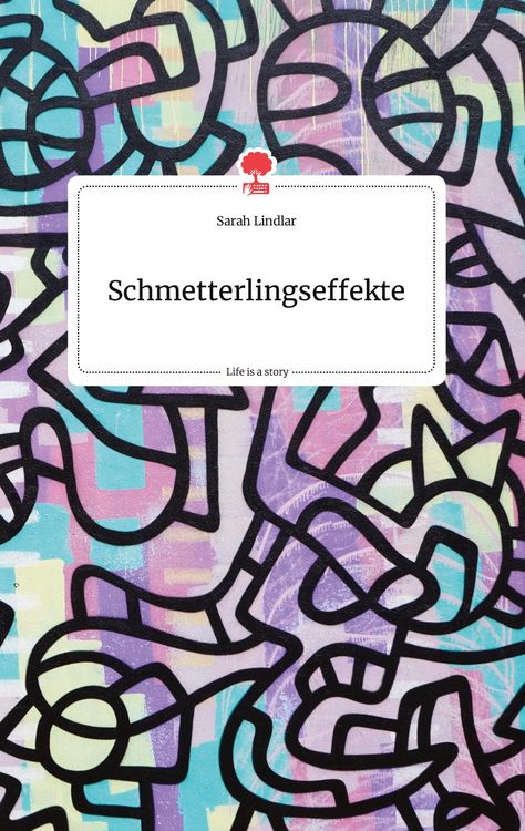 Produktbild: Schmetterlingseffekte. Life is a Story - story.one